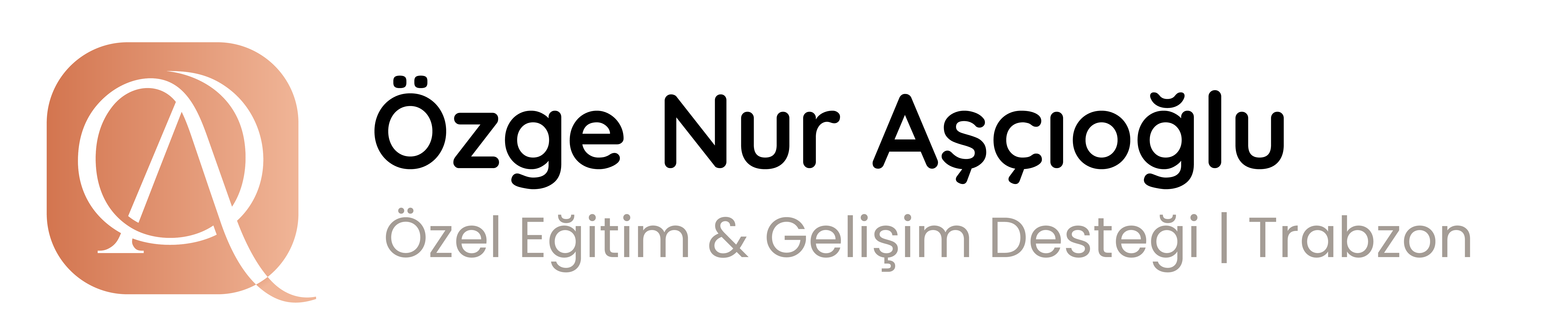 Özge Nur Aşçıoğlu — Trabzon Özel Eğitim & Gelişim Desteği